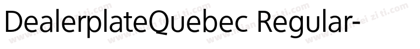 DealerplateQuebec Regular字体转换